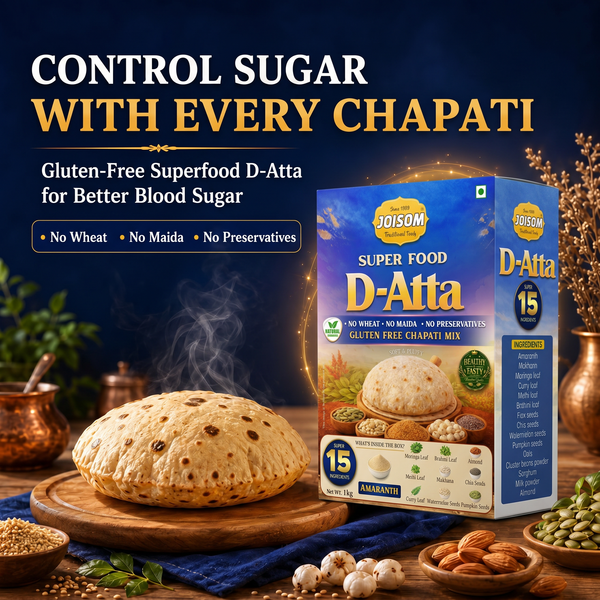 Joisom D-Atta — Wheat-Free Rajgiri Chapati Flour for Diabetics & Blood Sugar Control | 15 Superfoods
